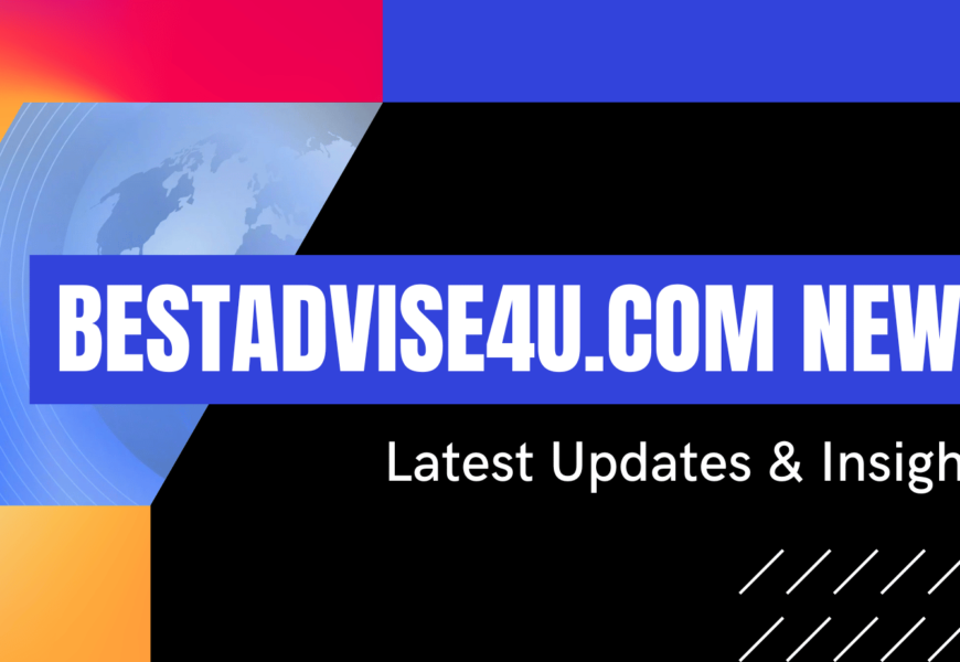 BestAdvise4U.com News