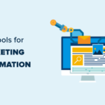 Marketing Automation Tools for Small Businesses